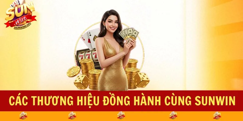 Các thương hiệu đồng hành cùng SUNWIN